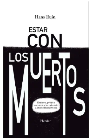 Estar con los muertos