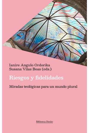 Riesgos y fidelidades