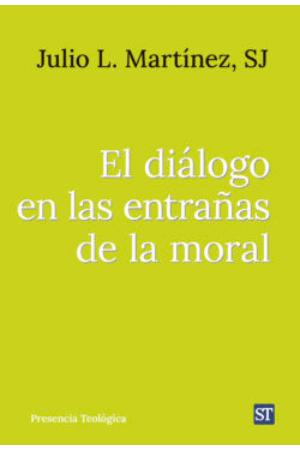 El dialogo en las entrañas de la moral