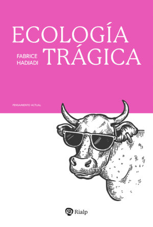 Ecología trágica.