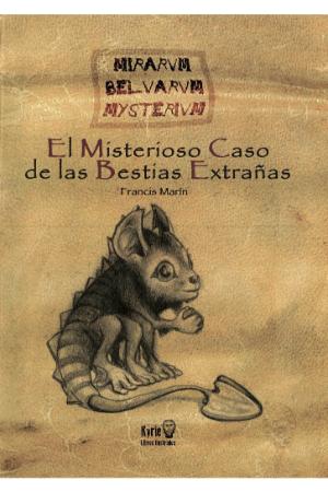 El Misterioso caso de las Bestias Extrañas