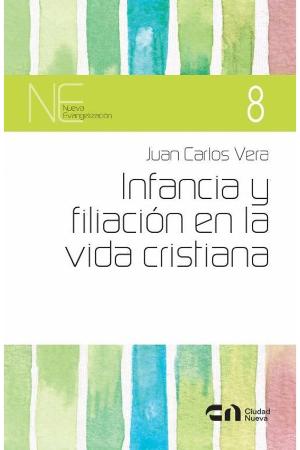 Infancia y filiación en la vida cristiana