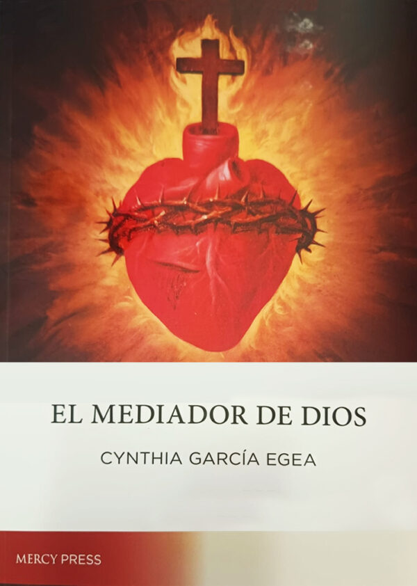 El Mediador de Dios