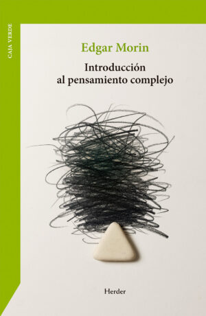 Introducción al pensamiento complejo.