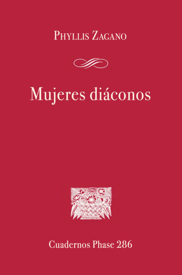 Mujeres Diáconos: Debate contemporáneo