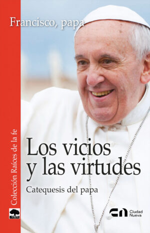 Los Vicios y las Virtudes