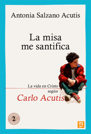 La misa me santifica