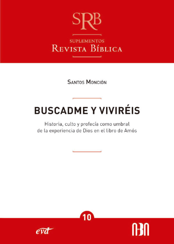 Buscadme y viviréis (Revista Bíblica )