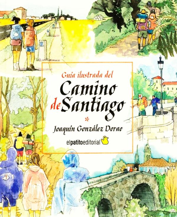 Guía ilustrada de Camino de Santiago