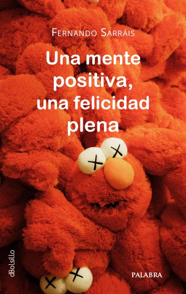 Una mente positiva, una felicidad plena