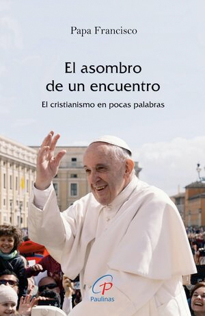El Asombro de un encuentro