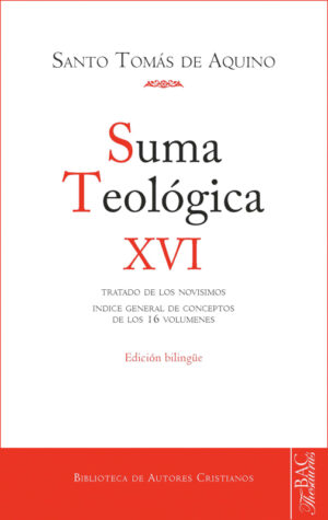 Suma Teológica-Tomo XVI-Bilingüe