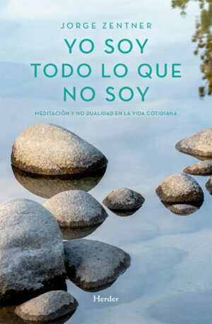 Yo soy todo lo que no soy