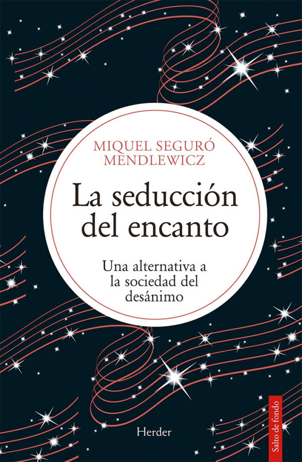 La seducción del encanto