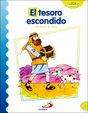 El tesoro escondido - Parábolas de Jesús