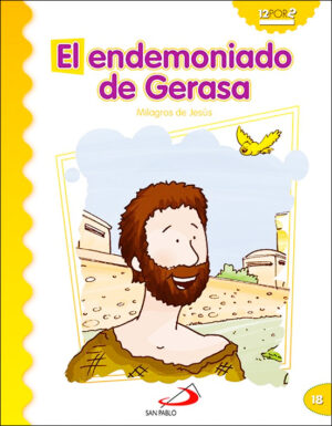 El Endemoniado de Gerasa - Milagros de Jesús