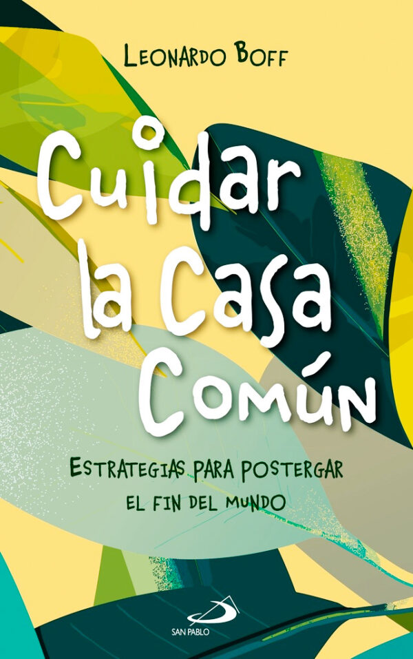 Cuidar la Casa Común