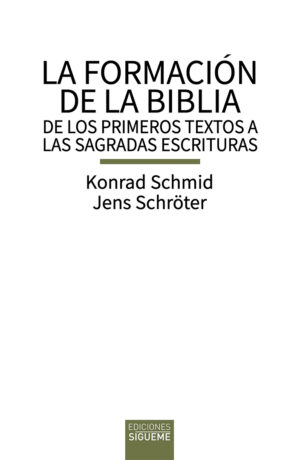La Formación de la Biblia