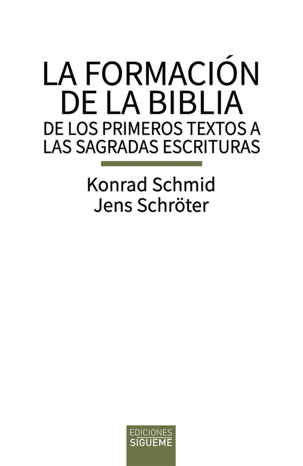 La Formación de la Biblia