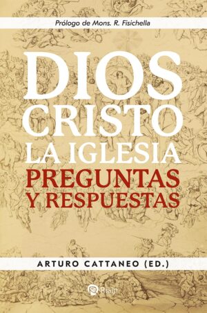 Dios, Cristo, La Iglesia