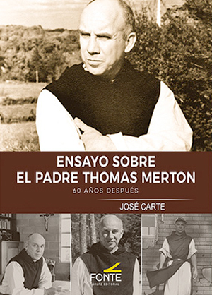 Ensayo sobre el padre Thomas Merton
