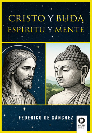 Cristo y Buda-Espíritu y Mente