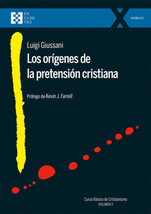 Los Orígenes de la pretensión Cristiana