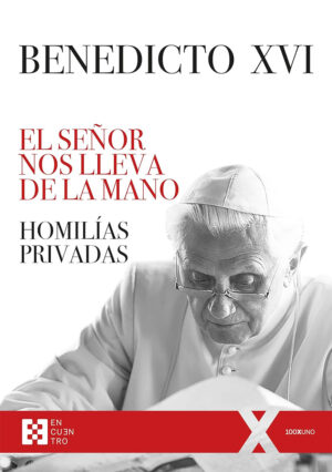 El Señor nos lleva de la mano