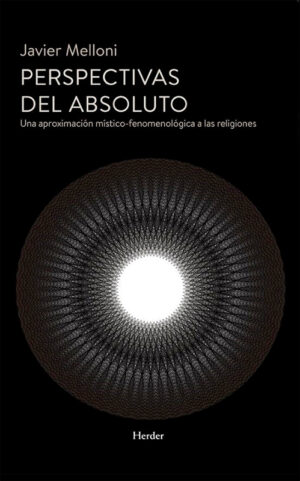 Perspectivas del Absoluto