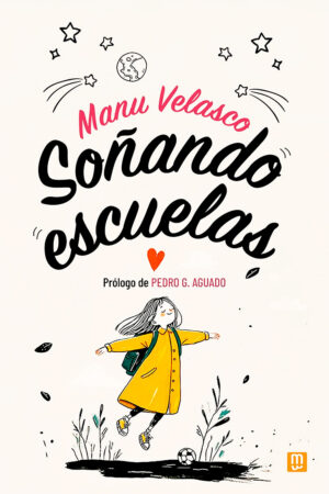 Soñando escuelas