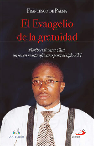 El Evangelio de la gratuidad