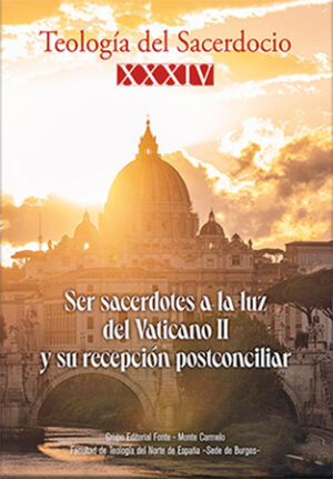 34º Simposio Teología del Sacerdocio. Ser Sacerdotes a la Luz del Vaticano II