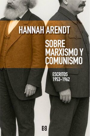 Sobre el Marxismo y Comunismo
