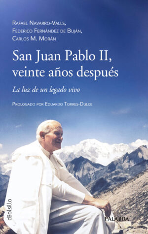 San Juan Pablo II veinte años después