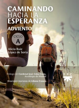 Caminando hacia la Esperanza - ADVIENTO