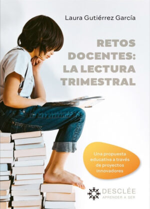 Retos docentes: La lectura trimestral