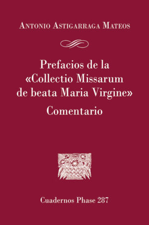 Prefacios de la "Collectio Missarum de beata María Virgine"