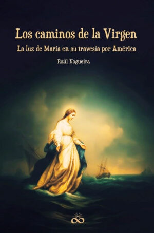 Los Caminos de la Virgen