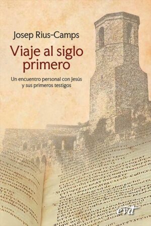 Viaje al siglo primero