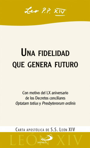 Una Fidelidad que genera futuro