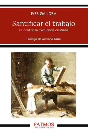 Santificar el Trabajo
