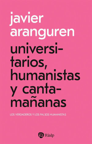Universitarios, Humanistas y Cantamañanas