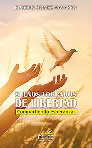 Sueños logrados de Libertad
