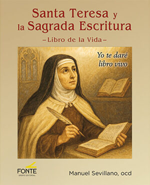 Santa Teresa y la Sagrada Escritura