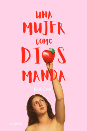 Una Mujer como Dios manda