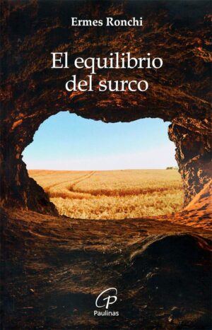 El equilibrio del surco