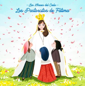 Los Pastorcitos de Fátima