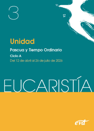 Unidad. Pacuna y Tiempo Ordinario. Ciclo A