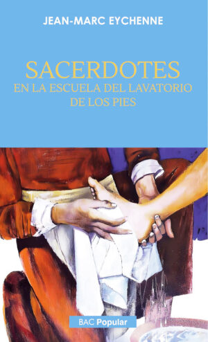 Sacerdotes en la escuela del lavatorio de los pies