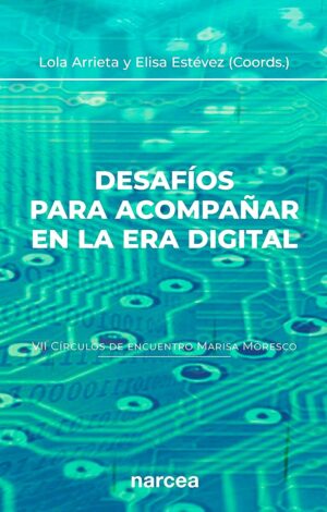 Desafíos para acompañar en la era digital